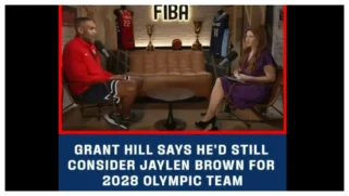 Grant Hill says Jaylen Brown is welcome in future Olympics